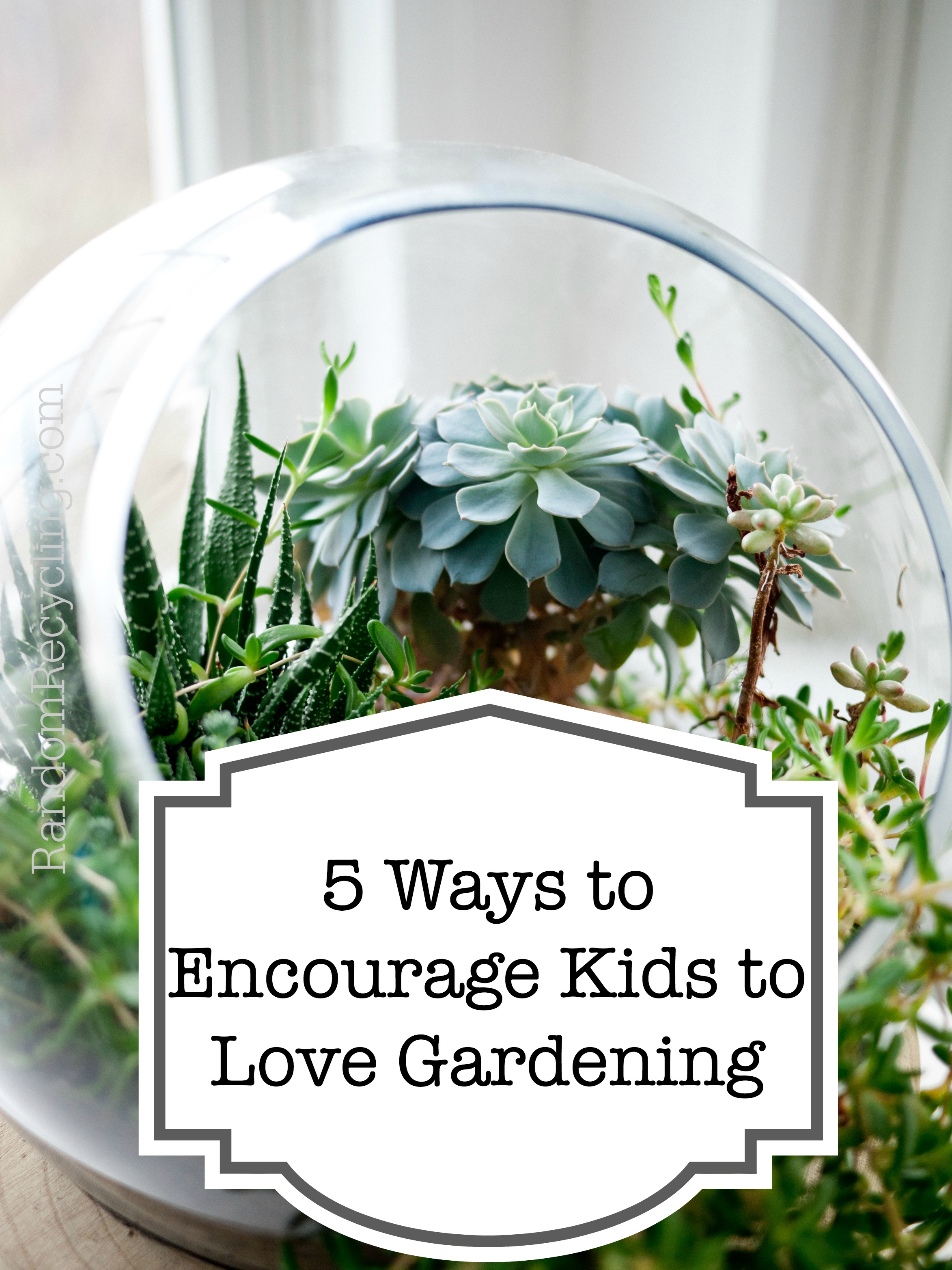 5 Ways to Get Kids to Love Gardening
