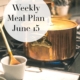 Weekly Meal Plan June