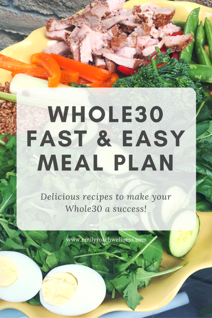 Whole30 Fast and Easy Meal Plan Recipes