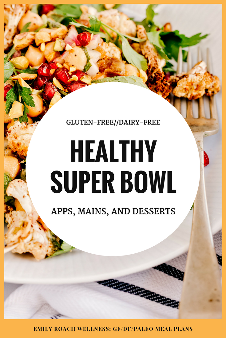 Healthy Super bowl recipes ideas for gluten-free dairy-free guests.