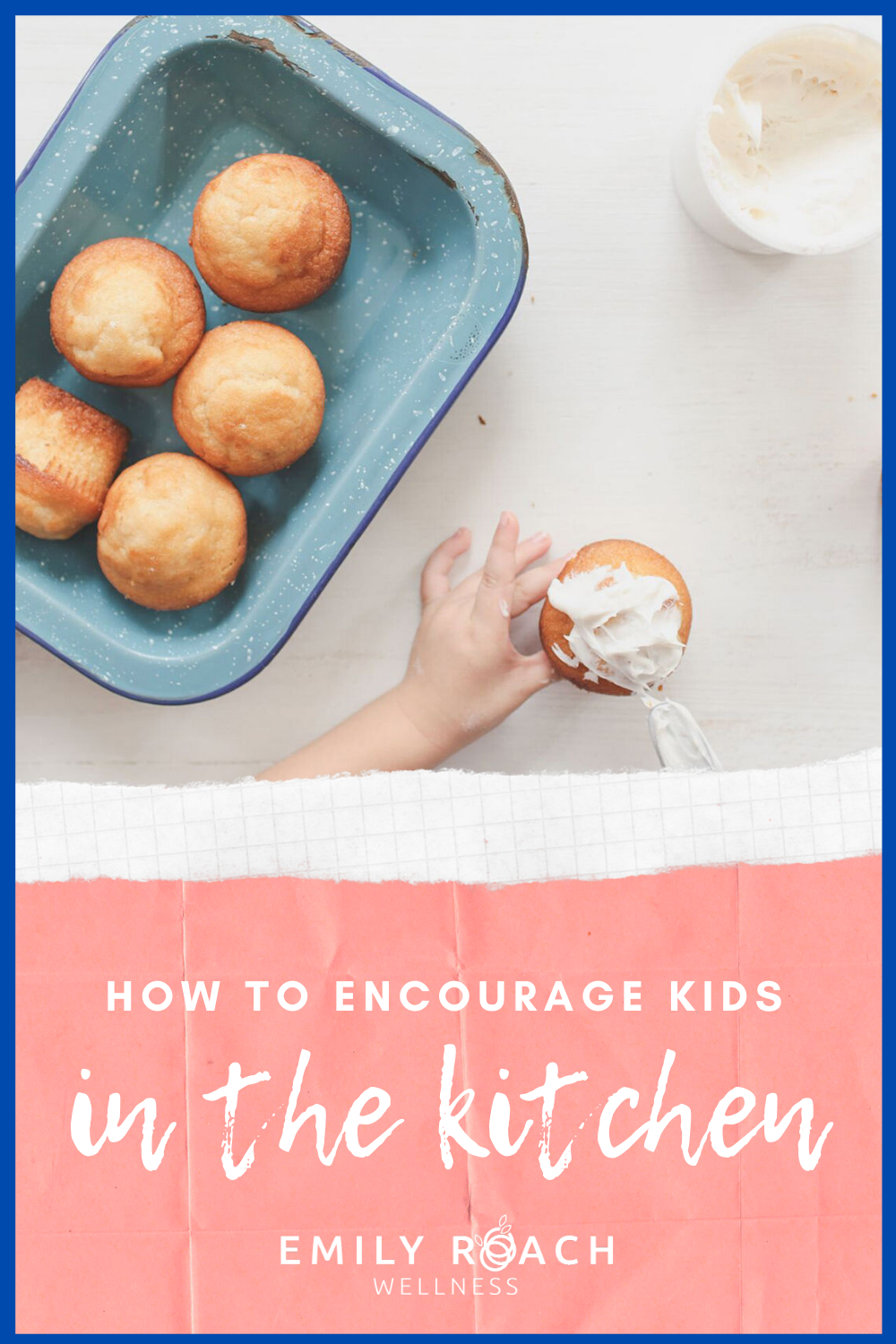 How to Encourage Kids in the Kitchen